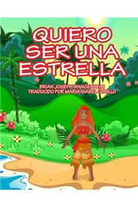 Quiero ser una estrella