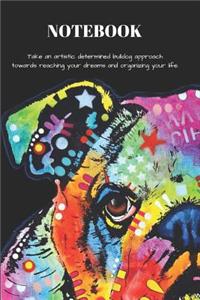 Notebook Take an Artistic Determined Bulldog Approach Towards Reaching Your Dreams and Organizing Your Life.