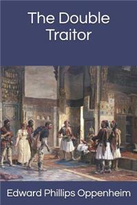 The Double Traitor
