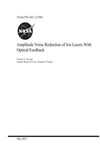 Amplitude Noise Reduction of Ion Lasers with Optical Feedback