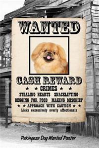 Pekingese Dog Wanted Poster