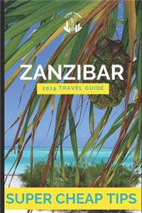 Zanzibar Travel Guide 2019