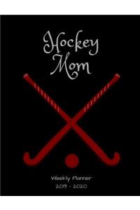 Hockey Mom 2019 - 2020 Weekly Planner
