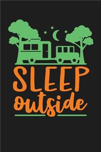 Sleep Outside