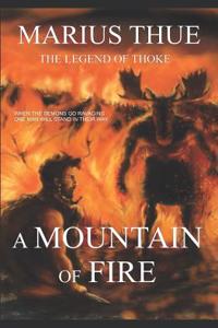 A Mountain of Fire