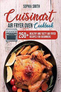 Cuisinart Air Fryer Oven Cookbook