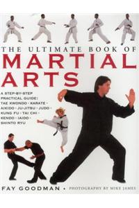 Ultimate Book of Martial Arts