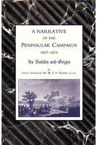 Narrative of the Peninsular Campaign 1807 -1814its Battles and Sieges