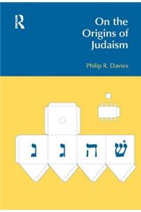 On the Origins of Judaism