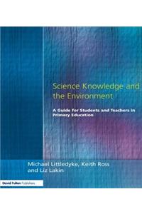 Science Knowledge and the Environment