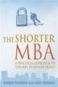 The Shorter MBA