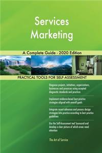 Services Marketing A Complete Guide - 2020 Edition