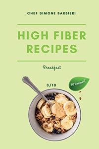 High-Fiber Recipes