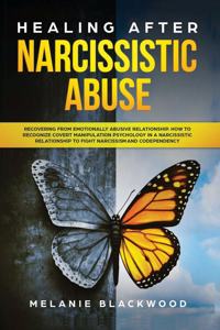 Healing After Narcissistic Abuse