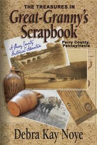 Treasures in Great-Granny's Scrapbook