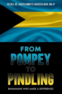 From Pompey to Pindling