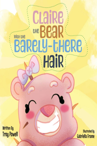 Claire the Bear with the Barely-There Hair