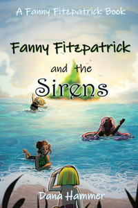 Fanny Fitzpatrick Meets the Sirens