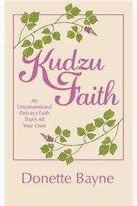 Kudzu Faith