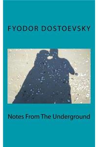 Notes from the Underground