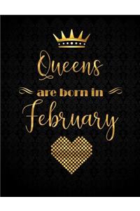 Queens Are Born In February