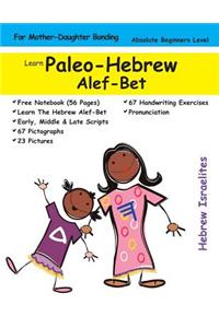 Learn Paleo Hebrew Alef-Bet (For Mother's & Daughters)