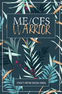 ME/CFS Warrior