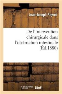 de l'Intervention Chirurgicale Dans l'Obstruction Intestinale