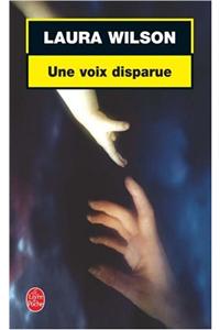 Une Voix Disparue