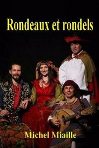 Rondeaux Et Rondels