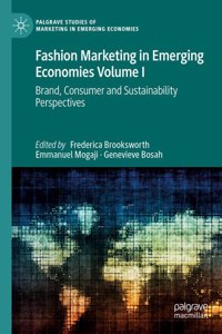 Fashion Marketing in Emerging Economies Volume I