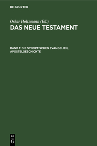 Die Synoptischen Evangelien, Apostelgeschichte