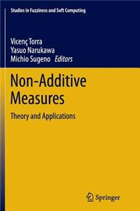 Non-Additive Measures