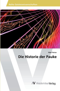 Die Historie der Pauke