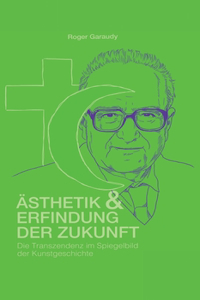 Ästhetik und Erfindung der Zukunft