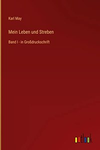 Mein Leben und Streben