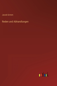 Reden und Abhandlungen