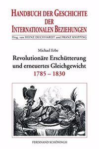 Revolutionäre Erschütterungen Und Erneutes Gleichgewicht