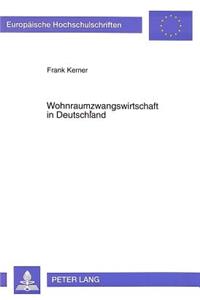 Wohnraumzwangswirtschaft in Deutschland