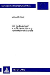 Die Bedingungen Von Gotteserfahrung Nach Heinrich Scholz