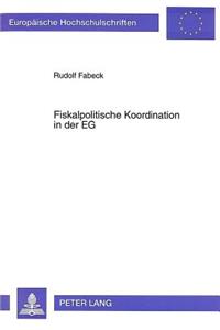 Fiskalpolitische Koordination in der EG