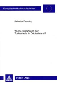Wiedereinfuehrung Der Todesstrafe in Deutschland?