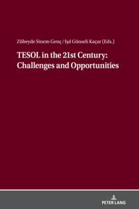 TESOL in the 21st Century
