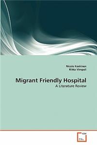 Migrant Friendly Hospital