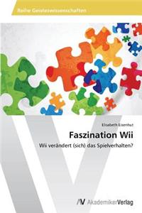 Faszination Wii