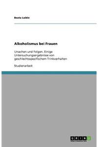 Alkoholismus bei Frauen
