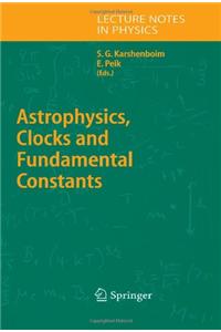 Astrophysics, Clocks and Fundamental Constants