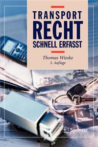 Transportrecht - Schnell Erfasst