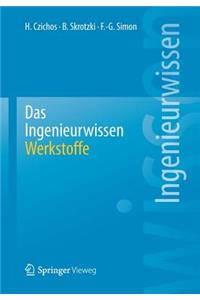 Das Ingenieurwissen: Werkstoffe