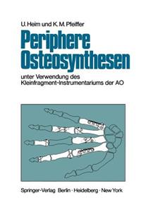 Periphere Osteosynthesen